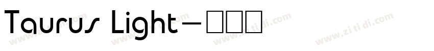 Taurus Light字体转换